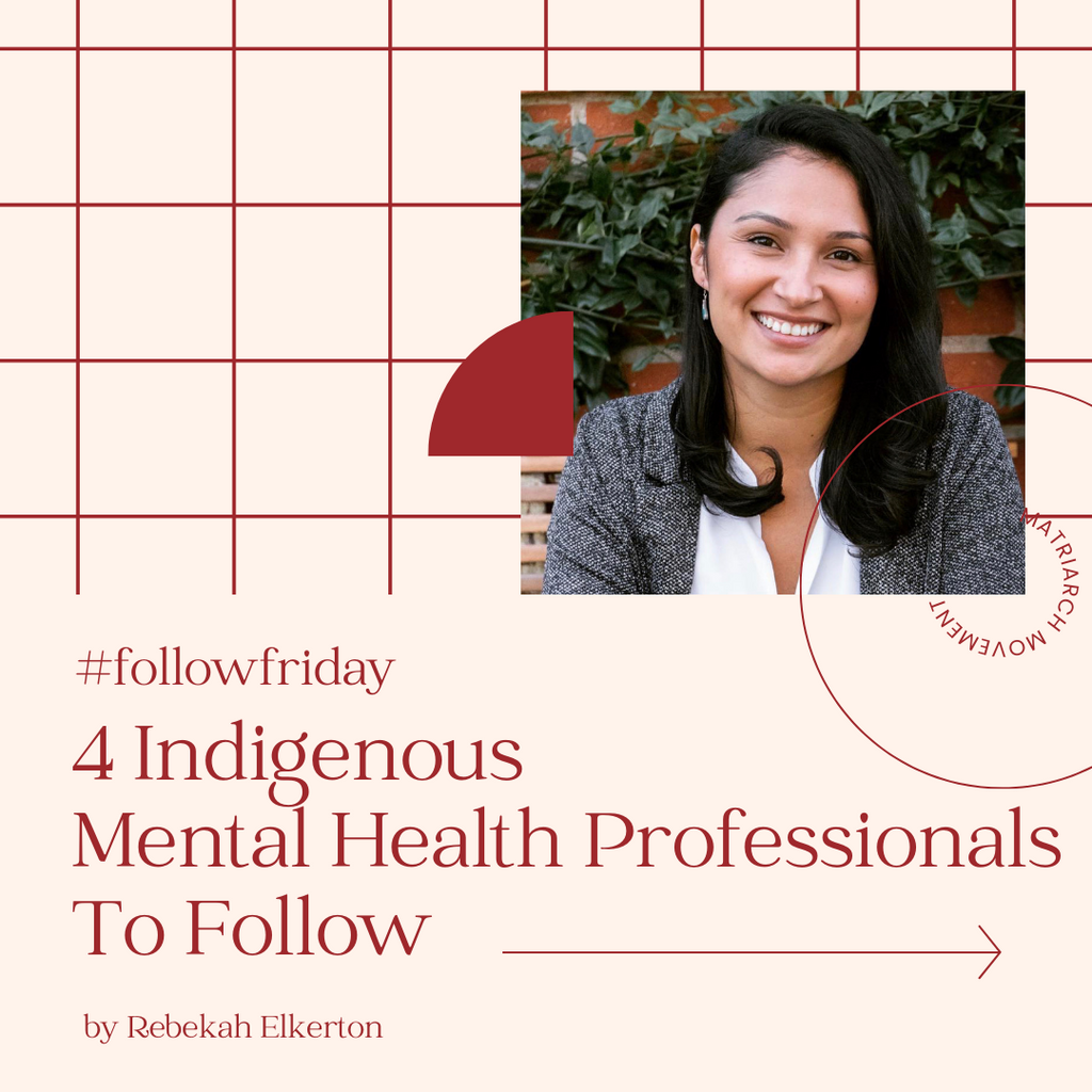 Follow Friday: 4 Indigenous Mental Health Professionals to Follow