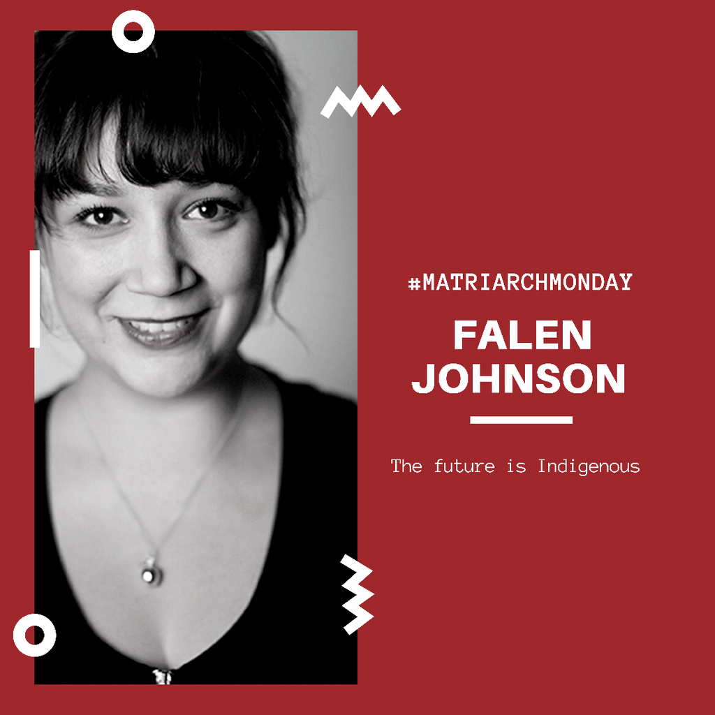 Falen Johnson: The Future is Indigenous