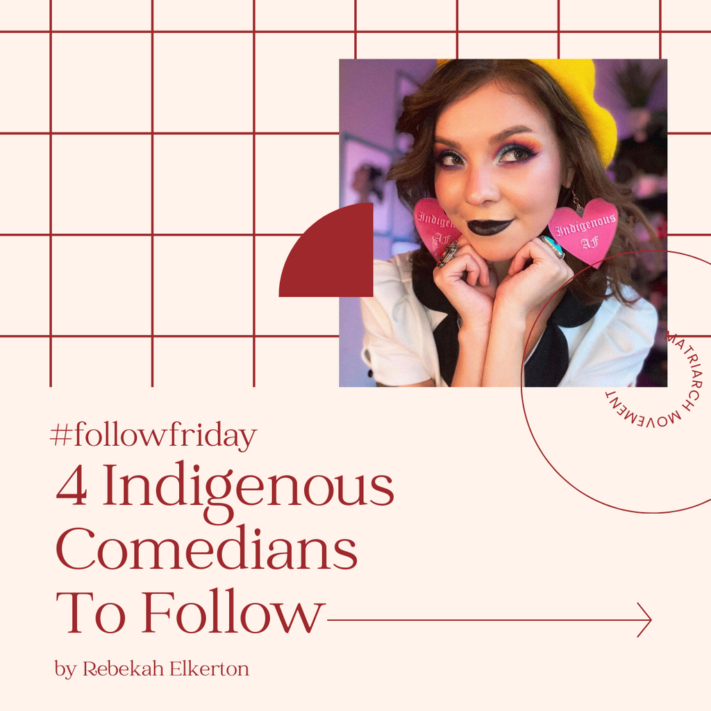 #followfriday- 4 Indigenous Comedians